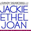 Cover Art for 9780446524261, Jackie, Ethel, Joan by J. Randy Taraborrelli