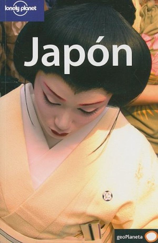 Cover Art for 9788408077220, Lonely Planet Japon by Chris Rowthorn