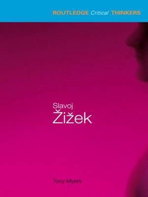 Cover Art for 9780415262651, Slavoj Zizek by Tony Myers