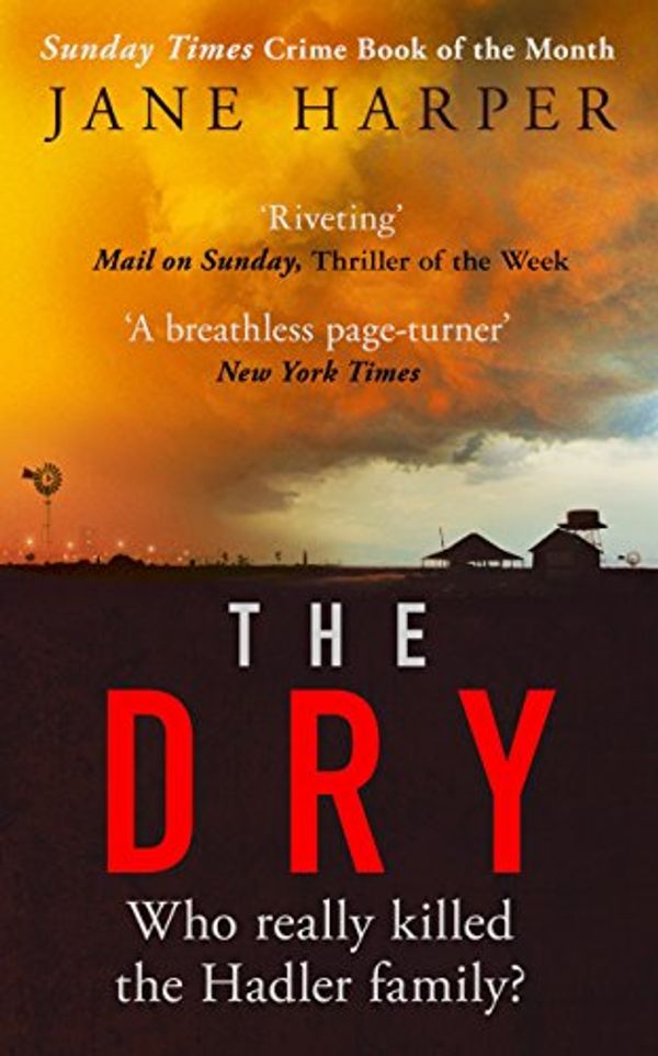 Cover Art for 9781408708187, The Dry by Jane Harper