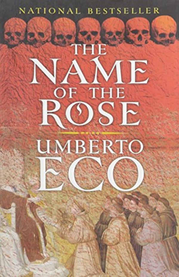 Cover Art for B003L1ZYK6, The Name of the Rose: including the Author's Postscript by Umberto Eco