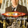 Cover Art for 9781849907132, Doctor Who: The Slitheen Excursion by Simon Guerrier