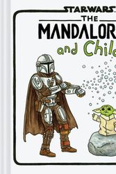 Cover Art for 9781797223698, The Mandalorian and Child by Jeffrey Brown