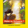 Cover Art for 9783570071199, Die Schwarze Sieben, Bd.5, Weiter so, Schwarze Sieben by Enid Blyton