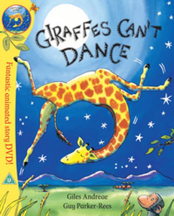 Cover Art for 9781408309421, Giraffes Can't Dance by Giles Andreae