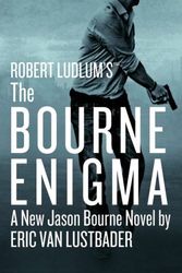 Cover Art for 9781455598120, The Bourne Enigma by Eric Van Lustbader, Robert Ludlum