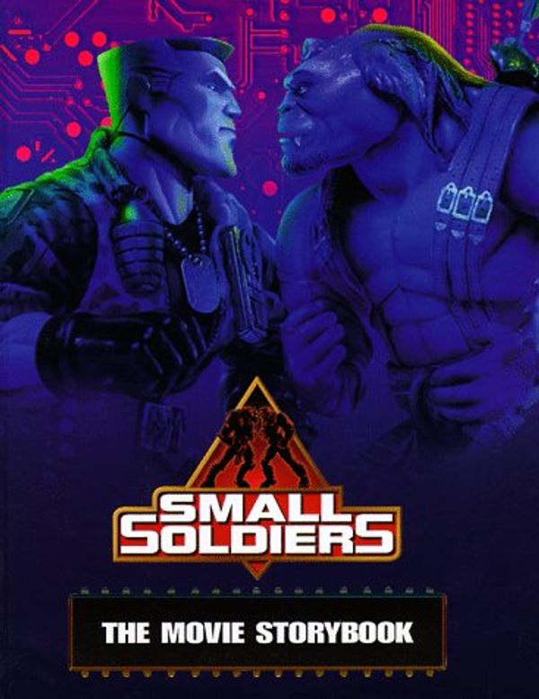 Cover Art for 9780448418773, The Movie Storybook (Small Soldiers) by Jennifer Dussling