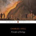 Cover Art for 9780141936802, Principles of Geology by Charles Lyell