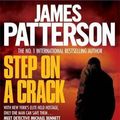 Cover Art for B01K95RSZA, Step on a Crack by James Patterson (2011-02-17) by James Patterson