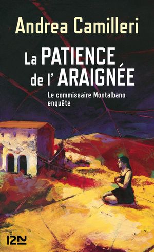 Cover Art for 9782823803525, La patience de l'araignée by Andrea CAMILLERI, Serge QUADRUPPANI