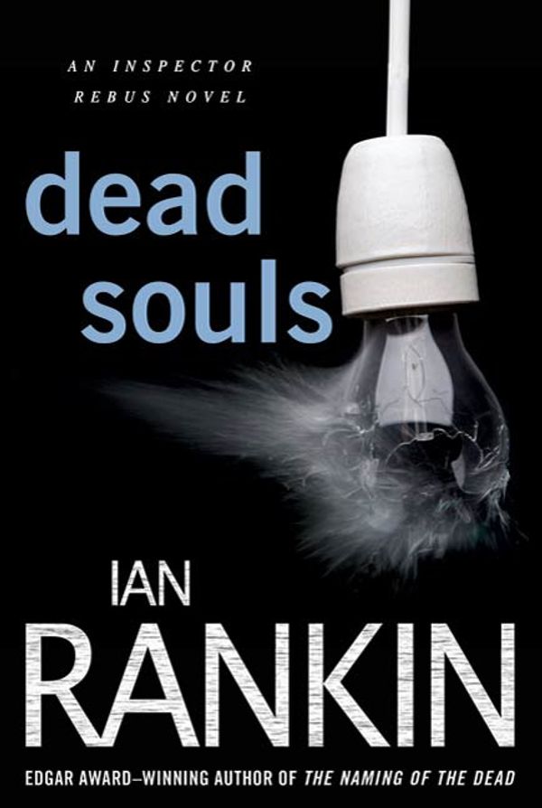 Cover Art for 9781429908030, Dead Souls by Ian Rankin