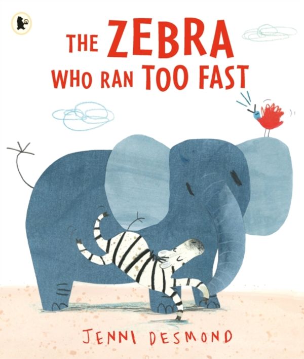 Cover Art for 9781406360745, The Zebra Who Ran Too Fast by Jenni Desmond