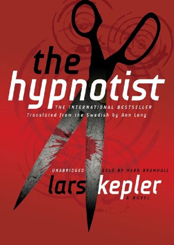 Cover Art for 9781441789754, The Hypnotist by Lars Kepler