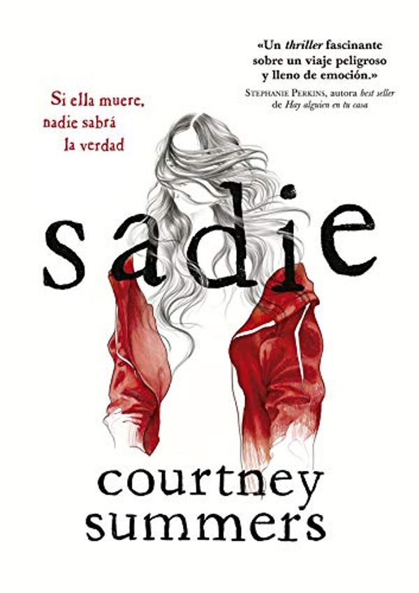 Cover Art for 9788424664961, Sadie: 59 by Courtney Summers