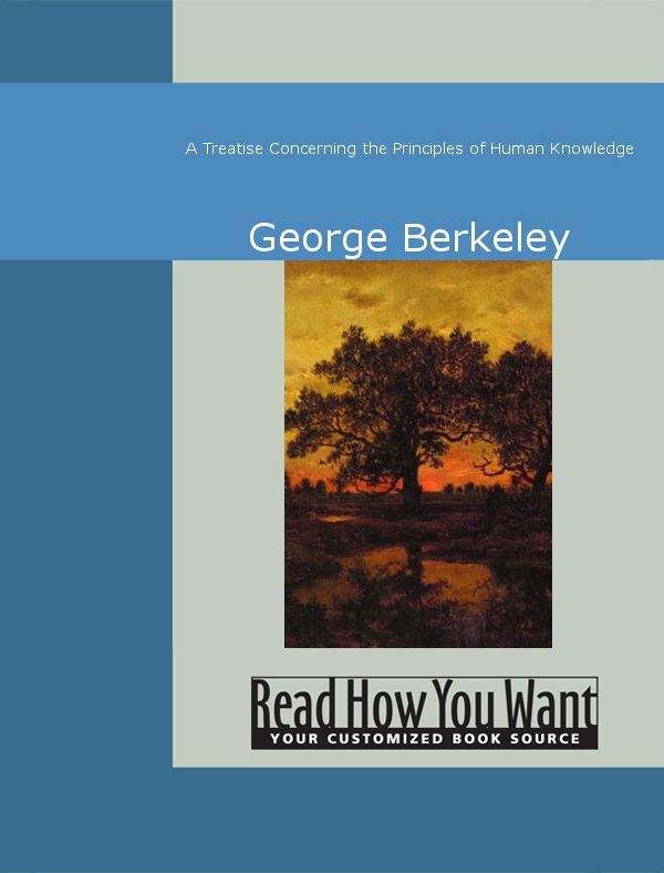 Cover Art for 9781442935723, A Treatise Concerning the Principles of Human Knowledge by George Berkeley