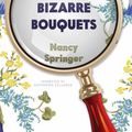 Cover Art for 9781428182578, Case of the Bizarre Bouquets by Nancy; Kellgren Springer