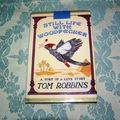 Cover Art for 9780553012606, Still life with Woodpecker by Tom Robbins