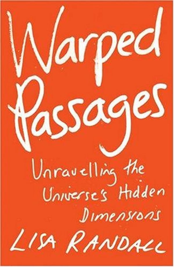 Cover Art for 9780713996999, Warped Passages by Lisa Randall