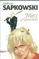 Cover Art for 9788370540371, Miecz przeznaczenia by Andrzej Sapkowski