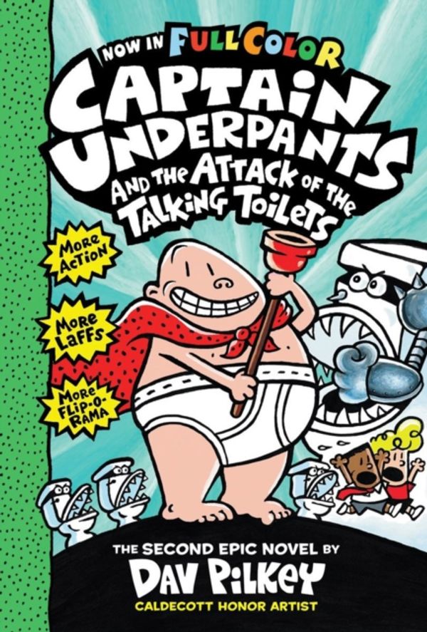 Cover Art for 9780545599320, Captain Underpants and the Attack of the Talking Toilets: Color Edition by Dav Pilkey