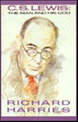 Cover Art for 9780819214164, C S Lewis: A Man and His God by Richard Harries