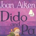 Cover Art for 9781409024804, Dido And Pa by Joan Aiken