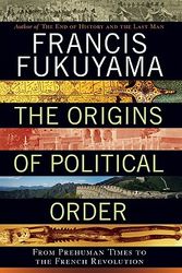 Cover Art for 9780374227340, Origins of Political Order by Francis Fukuyama