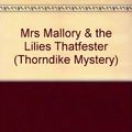 Cover Art for 9780786236756, Mrs. Malory and the Lilies That Fester by Hazel Holt