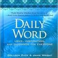 Cover Art for 9781435122703, Daily Word: Love, Inspiration and Guidance for Everyone by Janie Wright, Fannie Flagg Colleen Zuck