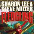 Cover Art for 9781439132876, Fledgling by Lee, Sharon; Miller, Steve
