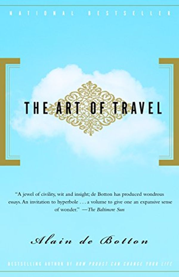 Cover Art for 0884210950610, The Art of Travel by Alain de Botton