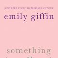 Cover Art for 9780312321192, Something Borrowed by Emily Giffin