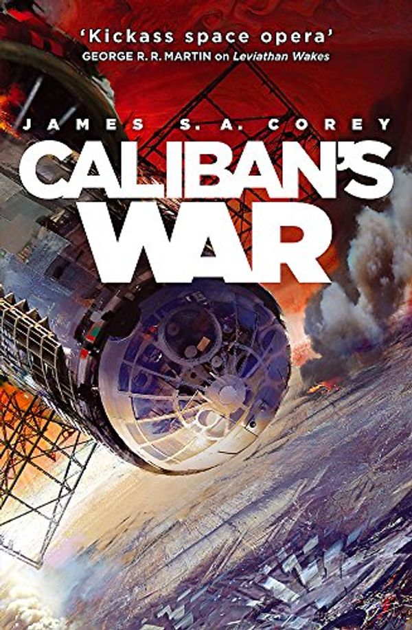 Cover Art for 9781841499901, Caliban's War by James S. A. Corey