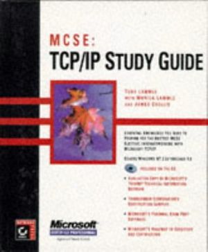 Cover Art for 9780782119695, MCSE: TCP/IP for NT Server 4 Study Guide by T Lammie