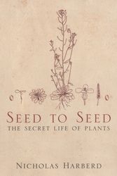Cover Art for 9780747570394, Seed to Seed by Nicholas Harberd