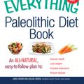 Cover Art for 9781440512063, The Everything Paleolithic Diet Book by Cohen, Jodie, Cohen, Gilaad