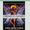 Cover Art for 9780369387929, The Body Is Not an Apology, Second Edition by Sonya Renee Taylor