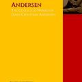 Cover Art for 9783956700255, The Collected Works of Hans Christian Andersen: The Complete Works PergamonMedia by Hans Christian Andersen