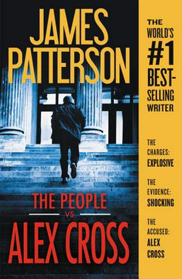 Cover Art for 9780316508810, The People vs. Alex Cross (Alex Cross Novels) by James Patterson