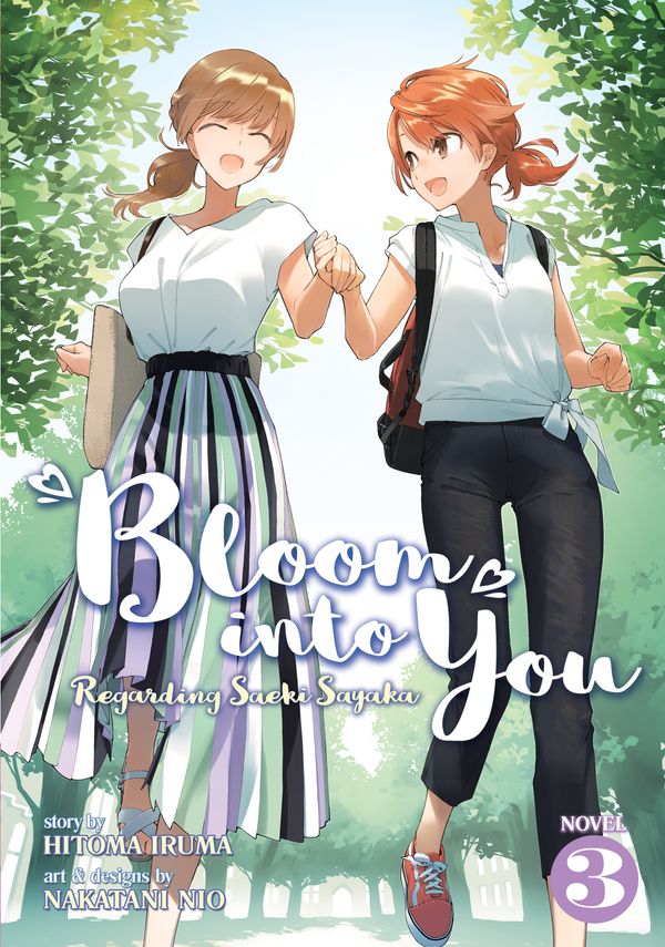 Cover Art for 9781645057277, Bloom Into You (Light Novel): Regarding Saeki Sayaka Vol. 3 by Hitoma Iruma