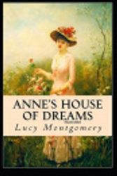 Cover Art for 9781674150017, Anne's House of Dreams Illustrated by Lucy Maud Montgomery