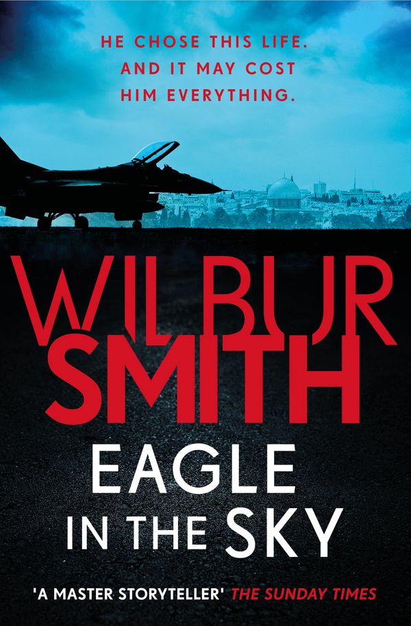 Cover Art for 9781785766794, Eagle in the Sky by Wilbur Smith