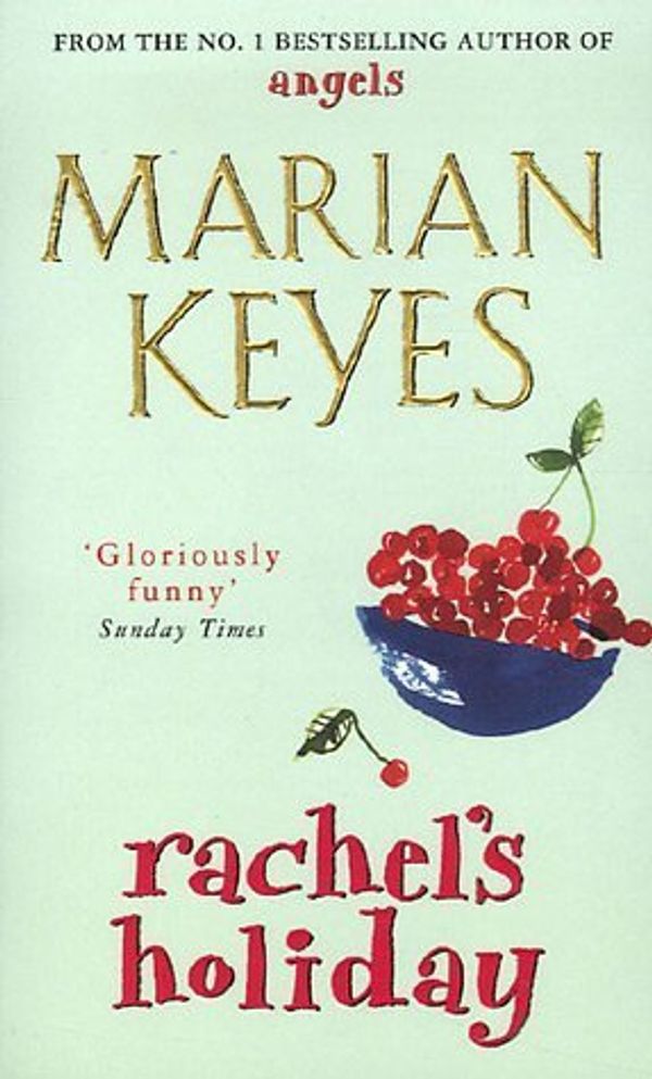 Cover Art for 9780141024479, Rachel's Holiday by Marian Keyes