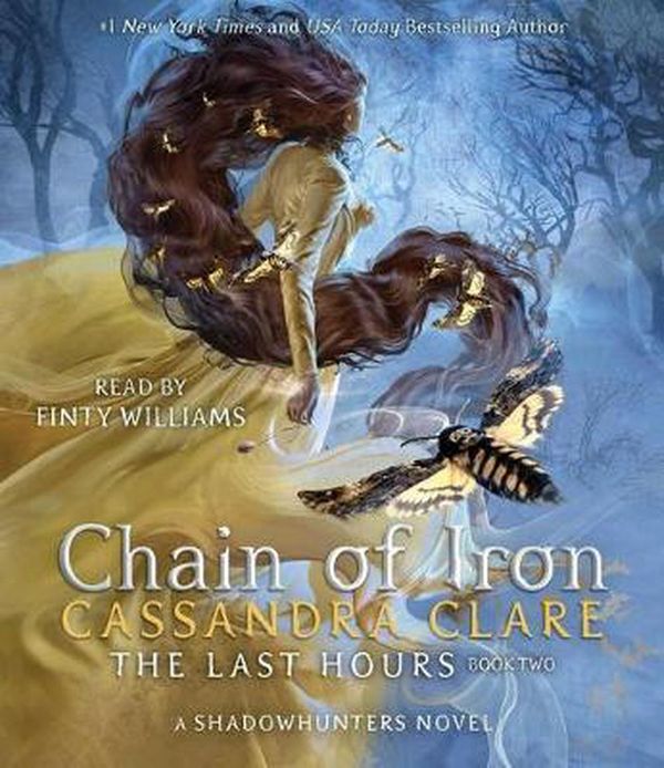 Cover Art for 9781442386433, Chain of Iron (The Last Hours) by Cassandra Clare