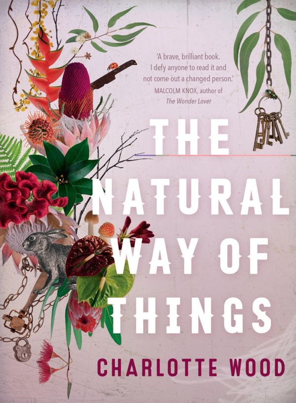 Cover Art for 9781609453626, The Natural Way of Things by Charlotte Wood