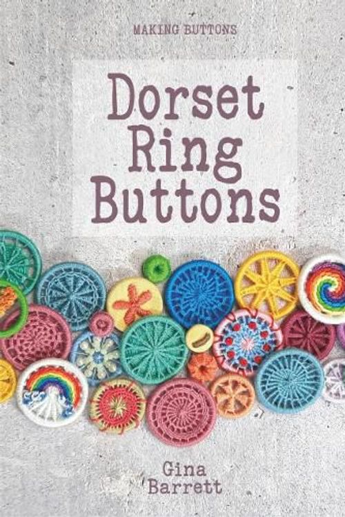 Cover Art for 9780957324350, Dorset Ring Buttons by Gina Barrett