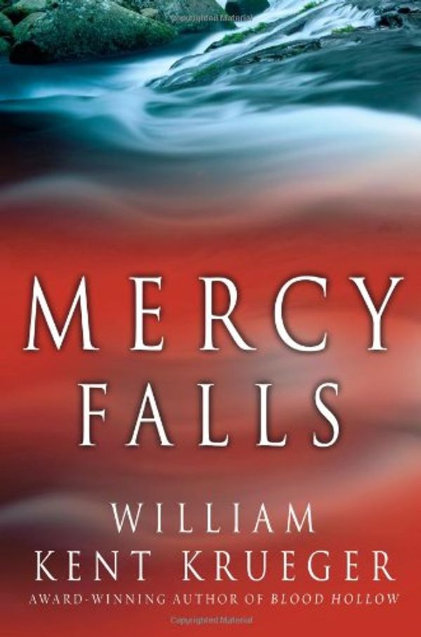 Cover Art for 9780743445887, Mercy Falls (Cork O'Connor Mysteries (Hardcover)) by William Kent Krueger