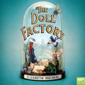 Cover Art for 9781529020311, The Doll Factory by Elizabeth Macneal