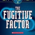 Cover Art for 9781417686650, The Fugitive Factor by Gordon Korman