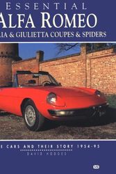 Cover Art for 9781870979597, Essential Alfa Romeo Giulia & Giulietta Coupes & Spiders: The Cars and Their Story 1954-95 by David Hodges